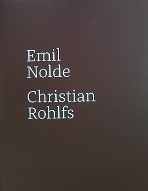 Bild des Verkufers fr Emil Nolde, Christian Rohlfs. zum Verkauf von books4less (Versandantiquariat Petra Gros GmbH & Co. KG)