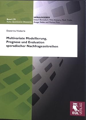 Bild des Verkufers fr Multivariate Modellierung, Prognose und Evaluation sporadischer Nachfragezeitreihen. zum Verkauf von books4less (Versandantiquariat Petra Gros GmbH & Co. KG)