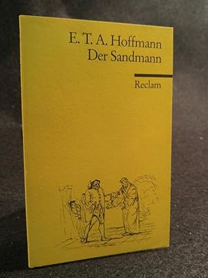 Bild des Verkufers fr Der Sandmann Textausgabe mit Literaturhinweisen und Nachwort zum Verkauf von ANTIQUARIAT Franke BRUDDENBOOKS