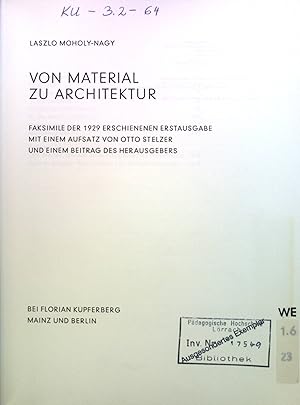 Bild des Verkufers fr Von Material zu Architektur : Faksimilie der 1929 erschienenen Erstausgabe. zum Verkauf von books4less (Versandantiquariat Petra Gros GmbH & Co. KG)