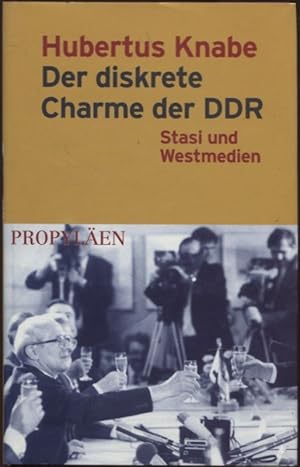 Bild des Verkufers fr Der diskrete Charme der DDR Stasi und Westmedien zum Verkauf von Flgel & Sohn GmbH
