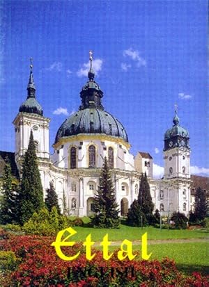 Bild des Verkufers fr Ettal Basilica; Monastery, Parish and Pilgrimage Church zum Verkauf von Paperback Recycler