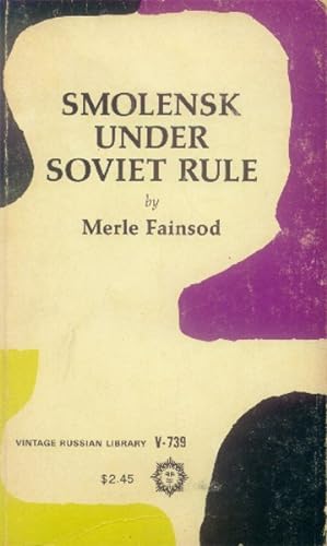 Seller image for Smolensk Under Soviet Rule for sale by Paperback Recycler