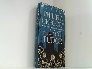 The Last Tudor (The Plantagenet and Tudor Novels)