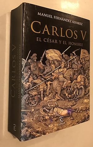 Seller image for Carlos V El Cesar y El Hombre for sale by Once Upon A Time
