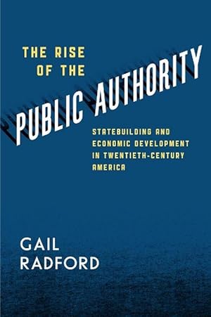 Seller image for The Rise of the Public Authority (Paperback) for sale by Grand Eagle Retail