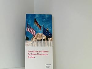 Bild des Verkufers fr From Alliance to Coalitions: The Future of Transatlantic Relations zum Verkauf von Book Broker