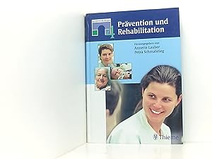 Prävention und Rehabilitation (Verstehen & Pflegen, Band 4)