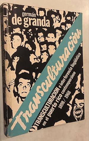 Image du vendeur pour Transculturacion e interferencia linguistica en el Puerto Rico Contemporaneo (1898-1968) mis en vente par Once Upon A Time