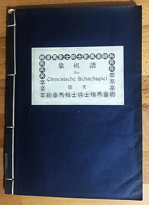 Das chinesische Schachspiel : Einführung mit Aufgaben und Partieen.