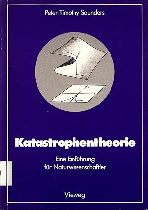 Immagine del venditore per Katastrophentheorie Eine Einfhrung fr Naturwissenschaftler venduto da avelibro OHG