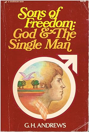 Image du vendeur pour Sons of Freedom: God &The Single Man mis en vente par First Class Used Books