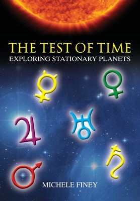Imagen del vendedor de The Test of Time: Exploring Stationary Planets (Paperback or Softback) a la venta por BargainBookStores