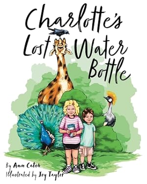 Seller image for Charlotte's Lost Water Bottle (Paperback or Softback) for sale by BargainBookStores