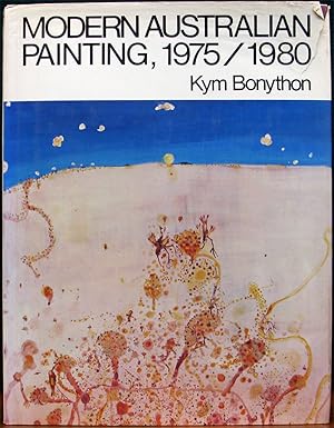 MODERN AUSTRALIAN PAINTING 1975/1980. With an introduction by Ross Luck.