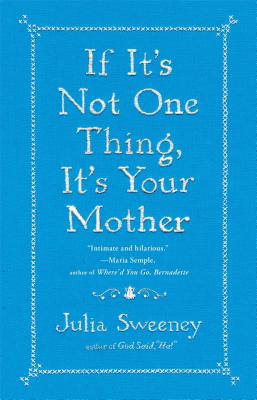 Immagine del venditore per If It's Not One Thing, It's Your Mother (Paperback or Softback) venduto da BargainBookStores