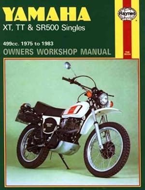 Bild des Verkufers fr Yamaha XT, Tt, and Sr 500 Singles Owners Workshop Manual, No. 342 : '75-'83 zum Verkauf von GreatBookPrices