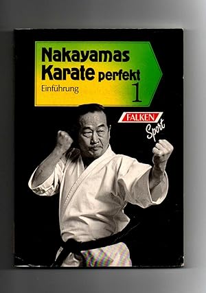 Seller image for Nakayamas Karate perfekt Teil 1 - Einführung for sale by sonntago DE