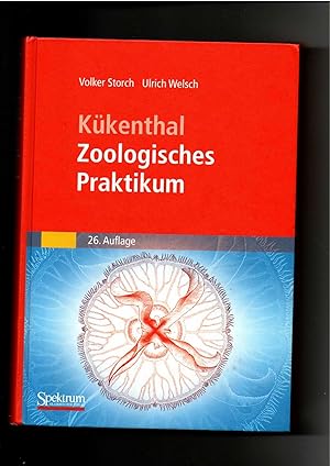 Volker Storch, Kükenthal, Zoologisches Praktikum / 26. Auflage