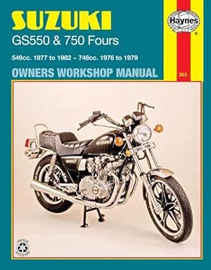 Seller image for Suzuki Gs550 and Gs750 Fours Owners Workshop Manual, No. M363: '76-'82 (Paperback) for sale by Grand Eagle Retail