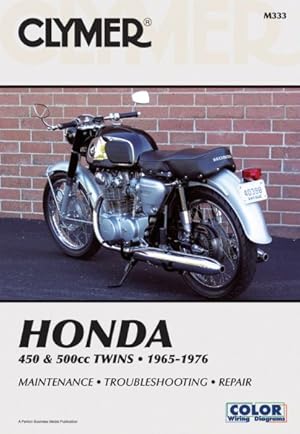 Immagine del venditore per Clymer Honda 450 & 500Cc Twins : 1965-1976 venduto da GreatBookPrices