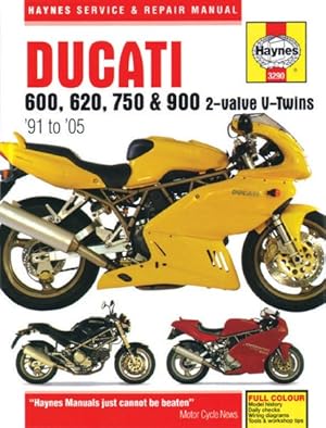 Seller image for Haynes Ducati 600, 620, 750 & 900 2-valve V-twins '91 to '05 Service and Repair Manual for sale by GreatBookPrices