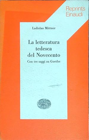 Bild des Verkufers fr La letteratura tedesca del Novecento zum Verkauf von Librodifaccia