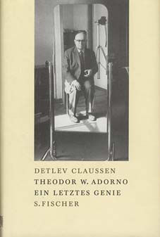 Bild des Verkufers fr Theodor W. Adorno: ein letztes Genie. zum Verkauf von Fundus-Online GbR Borkert Schwarz Zerfa