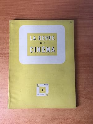 Seller image for LA REVUE DU CINEMA mensuelle Srie nouvelle Tome I n 5 : Lotte H. Eisner, Ren Clair, Walt Disney, Nino Frank, Jacques Bourgeois, Marc Soriano, Doniol-Valcroze for sale by KEMOLA