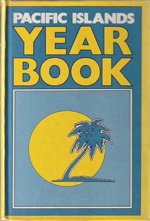 Seller image for Pacific Islands Year Book: Fifteenth Edition for sale by Goulds Book Arcade, Sydney