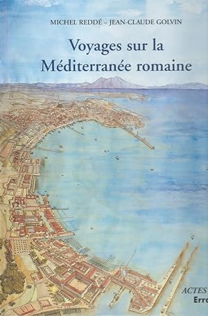 Seller image for Voyages sur la Mditerrane romaine for sale by Librairie Archaion