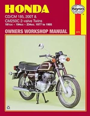 Seller image for Haynes Honda CD/CM185, 200T & CM250C 2-Valve Twins: 181cc, 194cc, 234 cc. 1977 to 1985 (Paperback) for sale by Grand Eagle Retail