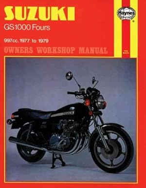 Seller image for Haynes Suzuki Gs1000 Fours Owners Workshop Manual/997Cc/1977 on for sale by GreatBookPrices