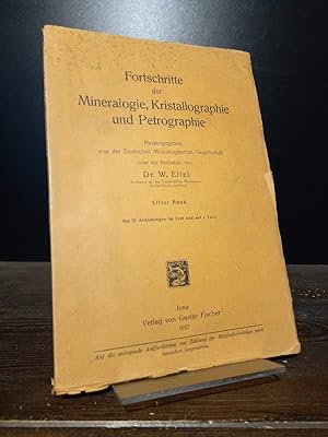 Fortschritte der Mineralogie, Kristallographie und Petrographie, Band 11. [Redaktion durch W. Eit...