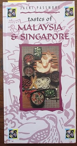 Seller image for Tastes of Malaysia & Singapore for sale by Reading Habit