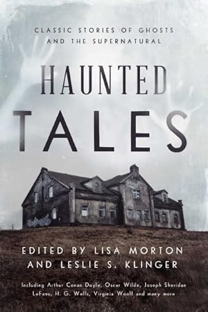 Seller image for Haunted Tales : Classic Stories of Ghosts and the Supernatural for sale by GreatBookPrices