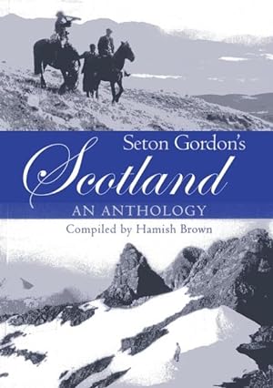 Bild des Verkufers fr Seton Gordon\ s Scotland zum Verkauf von moluna