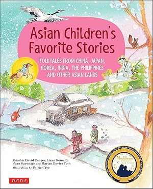 Bild des Verkufers fr Asian Children\ s Favorite Stories: Folktales from China, Japan, Korea, India, the Philippines and Other Asian Lands zum Verkauf von moluna