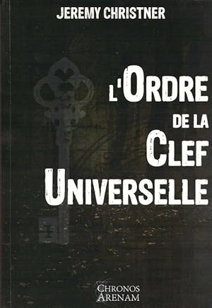 L'Ordre de la Clef Universelle