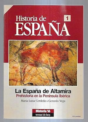 Imagen del vendedor de HISTORIA DE ESPAA 1: LA ESPAA DE ALTAMIRA. PREHISTORIA EN LA PENINSULA IBERICA a la venta por Desvn del Libro / Desvan del Libro, SL