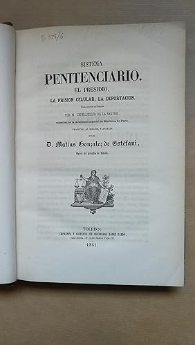 Seller image for Sistema penitenciario : el presidio, la prision celular, la deportacion. for sale by LIBRERIA ANTICUARIA LUCES DE BOHEMIA