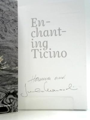 Seller image for Enchanting Ticino for sale by World of Rare Books