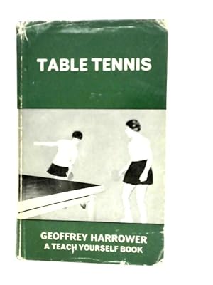 Bild des Verkufers fr Teach Yourself Table Tennis zum Verkauf von World of Rare Books