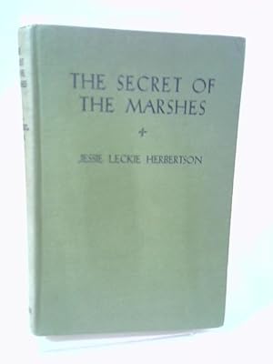 Bild des Verkufers fr The Secret of the Marshes zum Verkauf von World of Rare Books