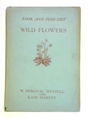 Bild des Verkufers fr Wildflowers - Look and Find Out Book II zum Verkauf von World of Rare Books