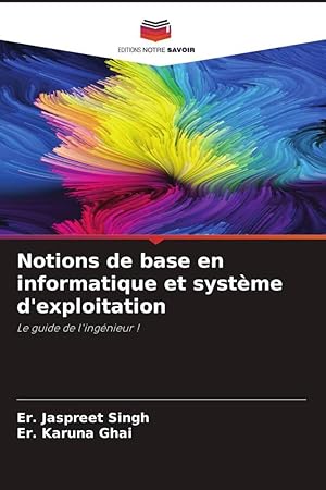 Bild des Verk�ufers f�r Notions de base en informatique et syst�me d\ exploitation zum Verkauf von moluna