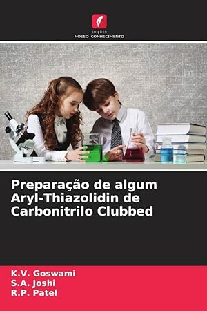 Seller image for Preparao de algum Aryl-Thiazolidin de Carbonitrilo Clubbed for sale by moluna