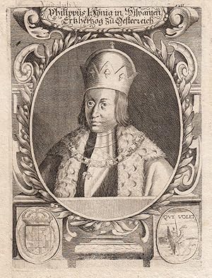 Bild des Verk�ufers f�r Philipp I., Felipe I. de Austria el Hermoso "der Sch�ne" (Br�gge 22. 07. 1478 - 25. 09. 1509 Burgos). Erzherzog von �sterreich und den Niederlanden. Erster habsburger K�nig von Spanien, der �ber Kastilien, Le�n und Granada herrschte, Brustbild. zum Verkauf von Antiquariat Clemens Paulusch GmbH