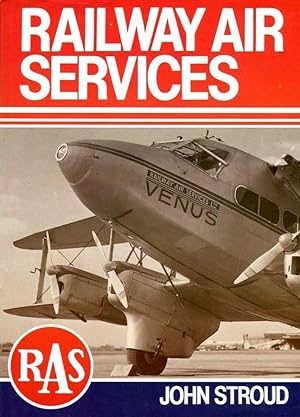 Bild des Verkufers fr Railway Air Services zum Verkauf von Libreria della Spada online