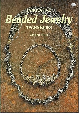 Seller image for Innovative Beaded Jewelry Techniques for sale by Vada's Book Store
